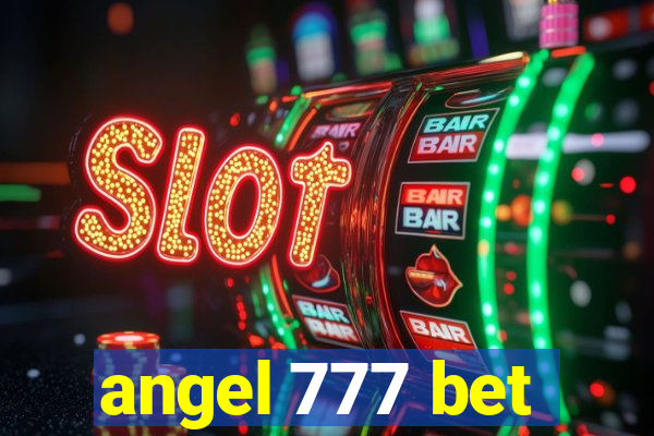 angel 777 bet